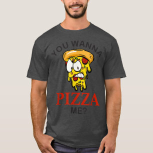 Du willst mir eine lustige Pizza pizzen für Männer T-Shirt