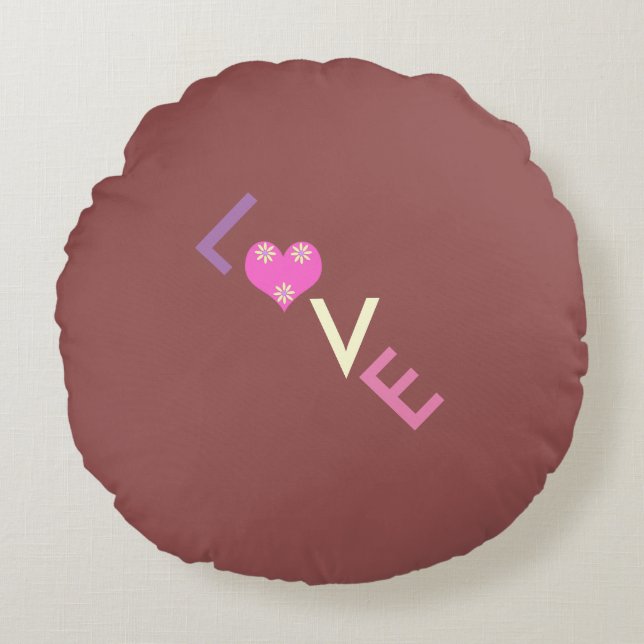 Du wirst das Hübsch Liebe haben Rundes Kissen (Vorderseite)