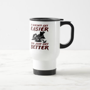 Du wirst einfach besser Dirt Bike Motocross Tasse