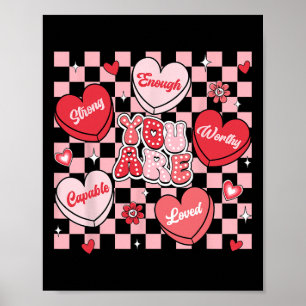 Du wirst geliebt, bist würdig genug Candy Heart Le Poster