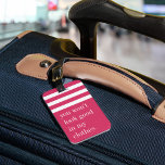 Du wirst in meinen Kleidern nicht gut aussehen Gepäckanhänger<br><div class="desc">Hände weg von der Tasche! Mit diesem lustigen Anhänger in einem hellen Fuchsienrosa,  der Ihre Tasche leicht zu finden macht,  können Sie potenzielle Kofferdiebe herauswerfen. "Du wirst in meinen Kleider nicht gut aussehen" erscheint in weißer Schrift unter einem weißen gestreiften oberen Rand. Personalisieren Sie Ihre Kontaktdaten auf der Rückseite.</div>