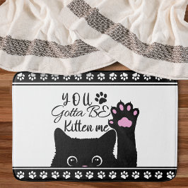 Du wirst Kitte Me Funny Cat Pattern Badematte