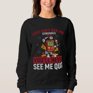 Du wirst mich kämpfen sehen, aber du wirst mich ni sweatshirt