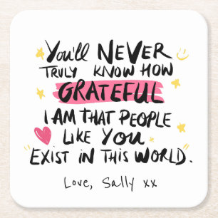 Du wirst nie verstehen, wie dankbar ich bin rechteckiger pappuntersetzer