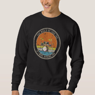 Du würdest auch laut sein, wenn ich dich bumse sweatshirt