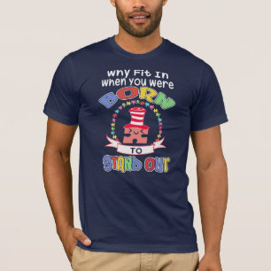 Du Wurdest Geboren Um Hervorzustechen Autismus-Bew T-Shirt