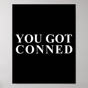 Du wurdest lustig hereingelegt Trump Poster