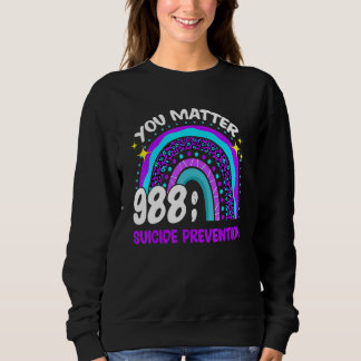 Du zählst 988 Suizidpräventions-Bewusstsein Leopar Sweatshirt
