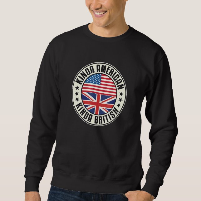 Dual Citizenship American British Uk Usa Flag Unio Sweatshirt (Vorderseite)