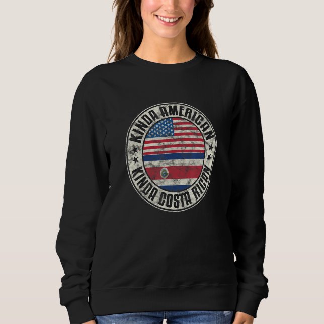 Dual Citizenship American Costa Rican Costa Rica U Sweatshirt (Vorderseite)