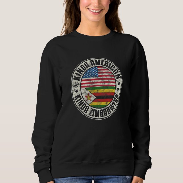 Dual Citizenship American Zimbabwean Zimbabwe Usa  Sweatshirt (Vorderseite)