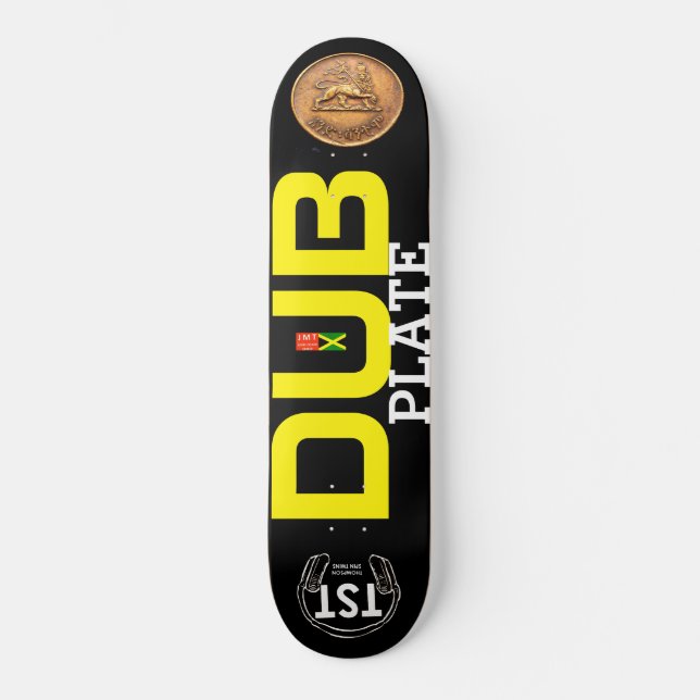 DUB PLATE Skateboard (Vorderseite)