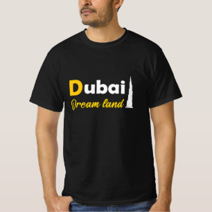 Dubai, das Land der Träume T-Shirt
