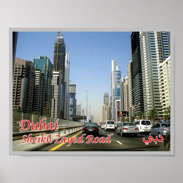 Dubai - Sheik Zayed Road - Poster (Vorne)