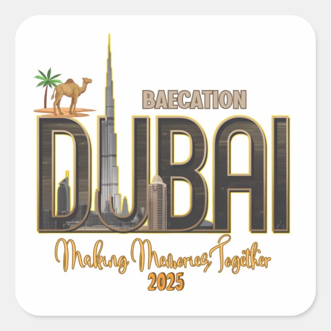 Dubai Urlaub Capture the Magic Your Adventure Quadratischer Aufkleber (Vorderseite)