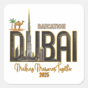 Dubai Urlaub Capture the Magic Your Adventure Quadratischer Aufkleber
