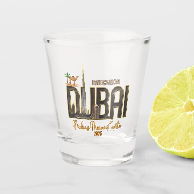Dubai Urlaub Capture the Magic Your Adventure Schnapsglas (Vorderseite)