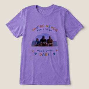 #DuBistNieZuAltFürDeinenVaterT-Shirt Tri-Blend Shirt