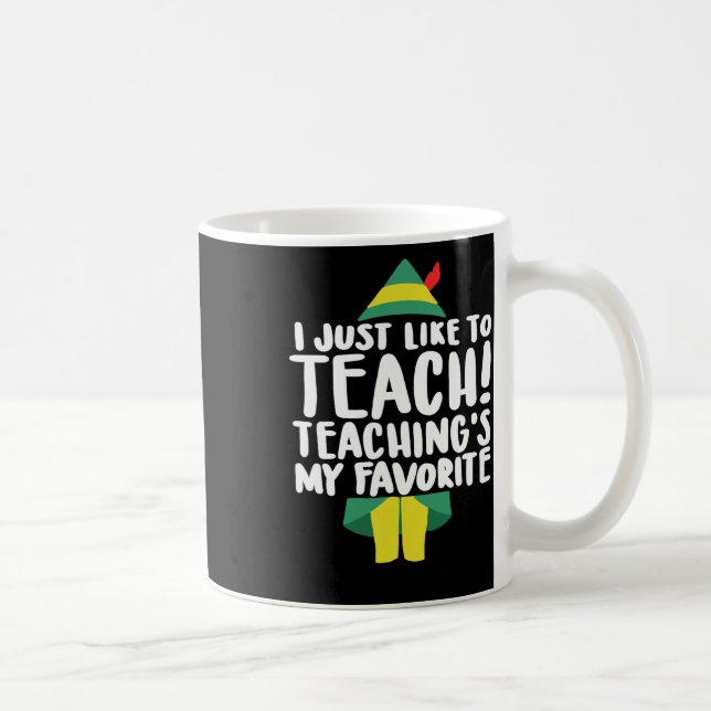 Duble2t I Just Like To Teach Teachings My Favorite Kaffeetasse (Rechts)