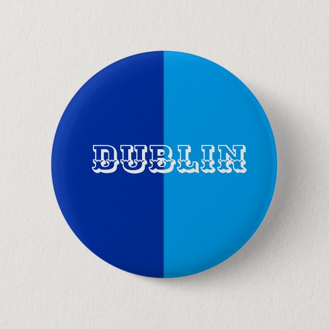 Dublin-Abzeichen Button (Vorderseite)