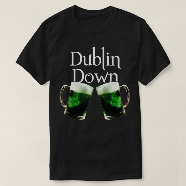 Dublin Down Green Beer St T-Shirt (Design vorne)
