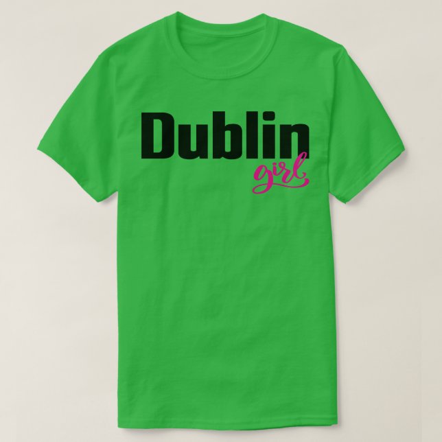 Dublin Girl T-Shirt (Design vorne)