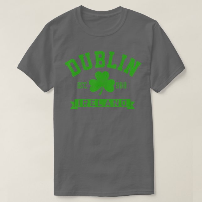 Dublin Ireland Est 988 Clover Leaf Kleeblatt St Pa T-Shirt (Design vorne)