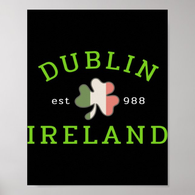 Dublin Ireland Est 988 Irish St Patrick S Day Sham Poster (Vorne)