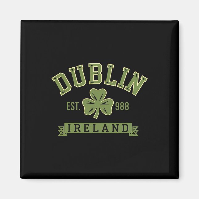 Dublin Irland Clover Leaf Kleeblatt Celtic Est 988 Magnet (Vorne)