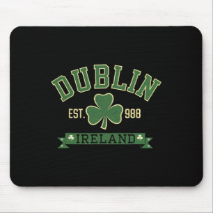 Dublin Irland Kleeblatt Shamrock St Patricks Tag Mousepad