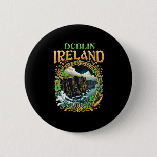 Dublin Irland Souvenir Meeresklippen Dublin Urlaub Button