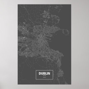 Dublin, Irland (weiß auf schwarz) Poster
