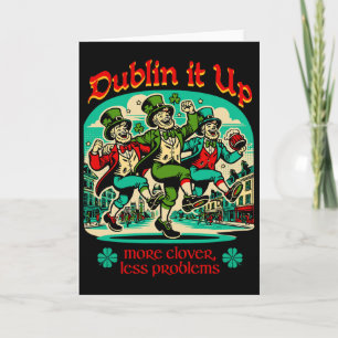 Dublin It Up - Irische Kobolde tanzen Karte