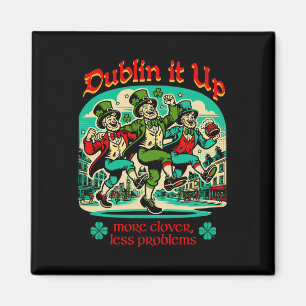 Dublin It Up - Irische Leprechauns tanzen Magnet