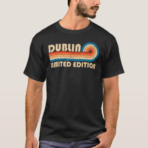DUBLIN Nachname Retro Vintag 80er 90s Geburtstag R T-Shirt