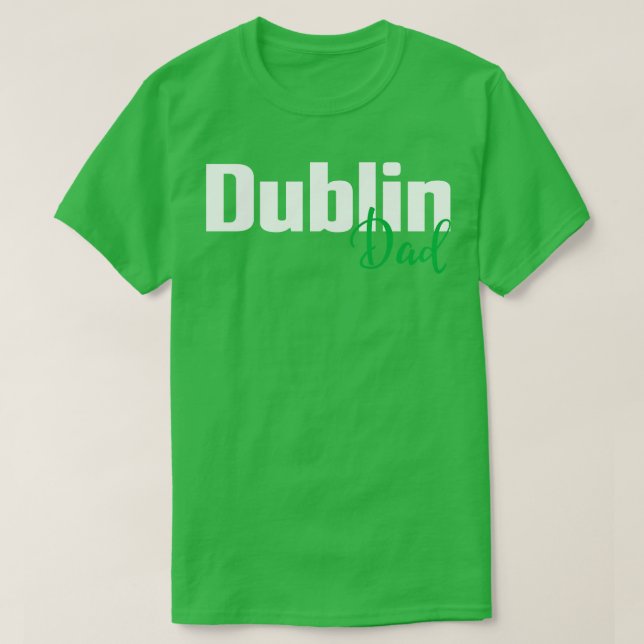Dublin-Vater T-Shirt (Design vorne)