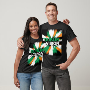 Dublin Vision St. Patricks Day Wirkung T-Shirt