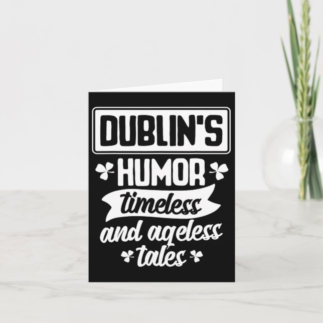 Dublins Spaß Timeless Ageless Beer St Patrick Day Karte (Vorderseite)