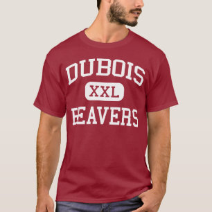 DuBois - Biber - Bereich - DuBois Pennsylvania T-Shirt