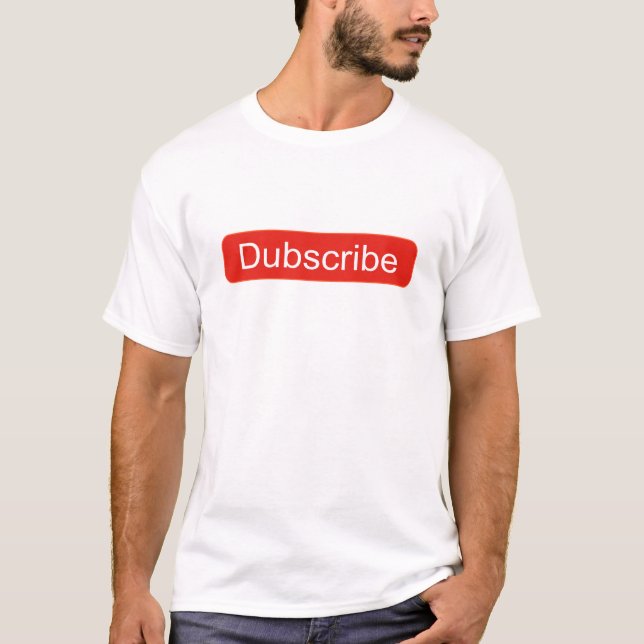 Dubscribe T-Shirt (Vorderseite)