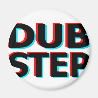 Dubstep Filthy dub step Bass Techno wbble Magnet