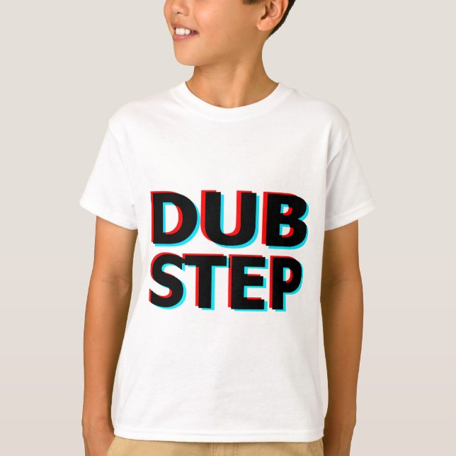 Dubstep Filthy dub step Bass Techno wbble T-Shirt (Vorderseite)