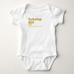 Dubstep Girl - Dubstep  Baby Strampler