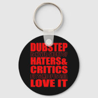 DUBSTEP Haters & Critic LIEBE IT