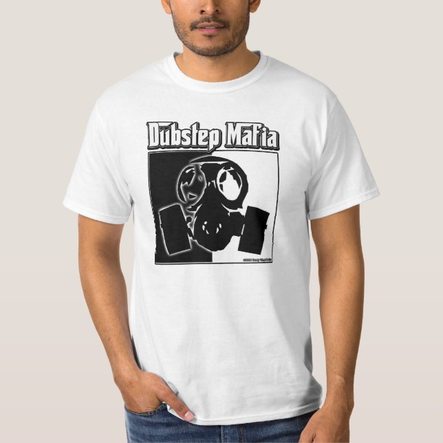 DUBSTEP Mafia-Tollpatsch-Schrittmusik Dubstep T-Shirt (Vorderseite)