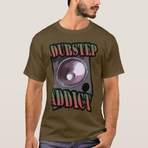 Dubstep-Süchtiger Club D T-Shirt
