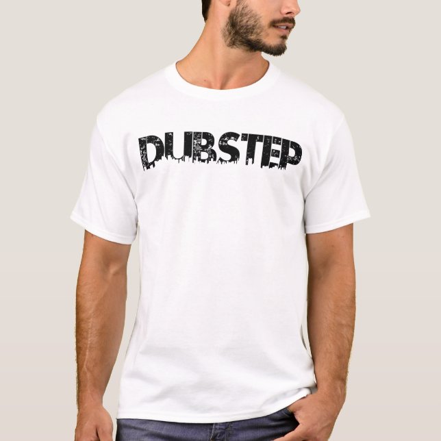 Dubstep T - Shirt (Vorderseite)