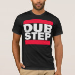 DubStep T-Shirt<br><div class="desc">Join Zazzle.</div>