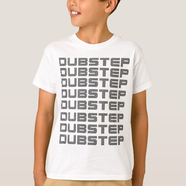 Dubstep Text T-Shirt (Vorderseite)