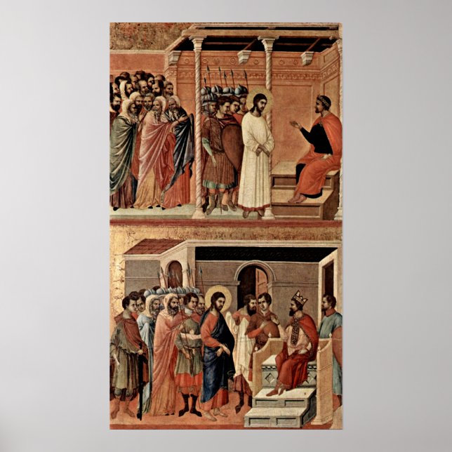 Duccio di Buoninsegna - Christus vor Pilate Poster (Vorne)